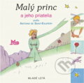 Kniha: Malý princ a jeho priatelia (Antoine de Saint-Exupéry a de Saint-Exupéry Antoine). , 2001 Kniha: Malý princ a jeho priatelia (Antoine de Saint-Exupéry a de Saint-Exupéry Antoine). , 2001