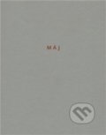 Kniha: Máj (Karel Hynek Mácha). Triáda, 2010 Kniha: Máj (Karel Hynek Mácha). Triáda, 2010