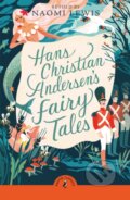 Kniha: Hans Christian Andersen's Fairy Tales (Hans Christian Andersen). Puffin Books, 2024 Kniha: Hans Christian Andersen's Fairy Tales (Hans Christian Andersen). Puffin Books, 2024