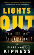 Kniha: Lights Out (Elise Hart Kipness). Thomas & Mercer, 2023 Kniha: Lights Out (Elise Hart Kipness). Thomas & Mercer, 2023