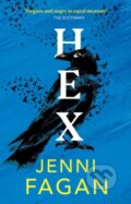 Kniha: Hex (Jenni Fagan). Birlinn, 2022 Kniha: Hex (Jenni Fagan). Birlinn, 2022