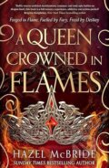 Kniha: A Queen Crowned in Flames, 2026 Kniha: A Queen Crowned in Flames, 2026