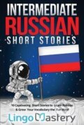 Kniha: Intermediate Russian Short Stories (-). Independently Published, 2020 Kniha: Intermediate Russian Short Stories (-). Independently Published, 2020