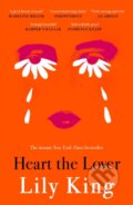 Kniha: Heart the Lover (Lily King). Canongate Books, 2026 Kniha: Heart the Lover (Lily King). Canongate Books, 2026