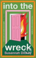 Kniha: into the wreck (Susannah Dickey). Bloomsbury, 2026 Kniha: into the wreck (Susannah Dickey). Bloomsbury, 2026