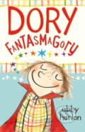 Kniha: Dory Fantasmagory (Abby Hanlon). Faber and Faber, 2017 Kniha: Dory Fantasmagory (Abby Hanlon). Faber and Faber, 2017