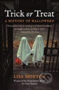 Kniha: Trick or Treat (Morton Lisa). Reaktion Books, 2019 Kniha: Trick or Treat (Morton Lisa). Reaktion Books, 2019