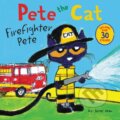 Kniha: Pete the Cat: Firefighter Pete (James Dean a Kimberly Dean). HarperCollins, 2018 Kniha: Pete the Cat: Firefighter Pete (James Dean a Kimberly Dean). HarperCollins, 2018
