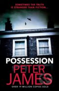 Kniha: Possession (Peter James). Orion, 2018 Kniha: Possession (Peter James). Orion, 2018