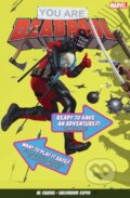 Kniha: You Are Deadpool, 2018 Kniha: You Are Deadpool, 2018
