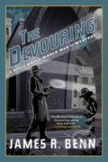 Kniha: The Devouring (James R. Benn). Soho Press, 2018 Kniha: The Devouring (James R. Benn). Soho Press, 2018