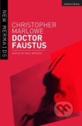 Kniha: Doctor Faustus (Christopher Marlowe a Paul Menzer). Methuen Drama, 2018 Kniha: Doctor Faustus (Christopher Marlowe a Paul Menzer). Methuen Drama, 2018
