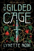 Kniha: The Gilded Cage (Lynette Noni). Clarion Books, 2021 Kniha: The Gilded Cage (Lynette Noni). Clarion Books, 2021