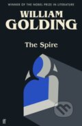 Kniha: The Spire (William Golding). Faber and Faber, 2021 Kniha: The Spire (William Golding). Faber and Faber, 2021