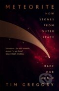 Kniha: Meteorite (Tim Gregory). John Murray, 2021 Kniha: Meteorite (Tim Gregory). John Murray, 2021