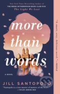 Kniha: More Than Words (Jill Santopolo). Prentice Hall, 2020 Kniha: More Than Words (Jill Santopolo). Prentice Hall, 2020