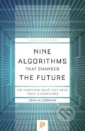 Kniha: Nine Algorithms That Changed the Future (John Maccormick). Princeton University Press, 2020 Kniha: Nine Algorithms That Changed the Future (John Maccormick). Princeton University Press, 2020