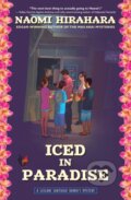 Kniha: Iced in Paradise (Naomi Hirahara). , 2019 Kniha: Iced in Paradise (Naomi Hirahara). , 2019