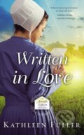 Kniha: Written in Love (Kathleen Fuller). Zondervan, 2020 Kniha: Written in Love (Kathleen Fuller). Zondervan, 2020