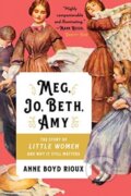 Kniha: Meg, Jo, Beth, Amy (Anne Boyd Rioux). WW Norton & Co, 2019 Kniha: Meg, Jo, Beth, Amy (Anne Boyd Rioux). WW Norton & Co, 2019