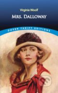 Kniha: Mrs. Dalloway (Virginia Woolf). Dover Publications, 2021 Kniha: Mrs. Dalloway (Virginia Woolf). Dover Publications, 2021