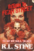 Kniha: You May Now Kill the Bride (R.L. Stine). HarperCollins, 2018 Kniha: You May Now Kill the Bride (R.L. Stine). HarperCollins, 2018