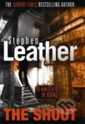 Kniha: The Shout (Stephen Leather). Hodder and Stoughton, 2018 Kniha: The Shout (Stephen Leather). Hodder and Stoughton, 2018