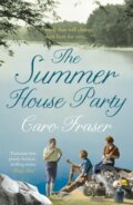 Kniha: The Summer House Party (Caro Fraser). Head of Zeus, 2018 Kniha: The Summer House Party (Caro Fraser). Head of Zeus, 2018