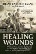 Kniha: Healing Wounds (Diane Carlson Evans). Permuted Press, 2020 Kniha: Healing Wounds (Diane Carlson Evans). Permuted Press, 2020