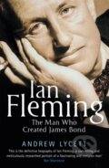 Kniha: Ian Fleming (Andrew Lycett). Weidenfeld and Nicolson, 2020 Kniha: Ian Fleming (Andrew Lycett). Weidenfeld and Nicolson, 2020