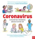 Kniha: Coronavirus and Covid: A book for children about the pandemic (Elizabeth Jenner, Nia Eirwyn Roberts a Kate Wilson). Nosy Crow, 2020 Kniha: Coronavirus and Covid: A book for children about the pandemic (Elizabeth Jenner, Nia Eirwyn Roberts a Kate Wilson). Nosy Crow, 2020