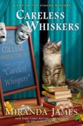 Kniha: Careless Whiskers (Miranda James). , 2020 Kniha: Careless Whiskers (Miranda James). , 2020