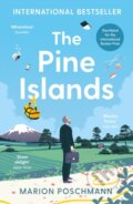 Kniha: The Pine Islands (Marion Poschmann). Serpents Tail, 2020 Kniha: The Pine Islands (Marion Poschmann). Serpents Tail, 2020