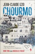 Kniha: Chourmo (Jean-Claude Izzo). , 2020 Kniha: Chourmo (Jean-Claude Izzo). , 2020