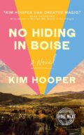 Kniha: No Hiding in Boise (Kim Hooper). , 2021 Kniha: No Hiding in Boise (Kim Hooper). , 2021
