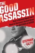 Kniha: The Good Assassin (Stephan Talty). Mariner Books, 2020 Kniha: The Good Assassin (Stephan Talty). Mariner Books, 2020