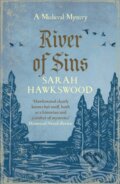 Kniha: River of Sins (Sarah Hawkswood). Allison & Busby, 2020 Kniha: River of Sins (Sarah Hawkswood). Allison & Busby, 2020