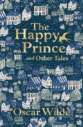 Kniha: The Happy Prince and Other Tales (Oscar Wilde). Faber and Faber, 2019 Kniha: The Happy Prince and Other Tales (Oscar Wilde). Faber and Faber, 2019
