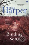 Kniha: The Binding Song (Elodie Harper). Mulholland Books, 2018 Kniha: The Binding Song (Elodie Harper). Mulholland Books, 2018