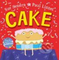 Kniha: Cake (Paul Linnet a Sue Hendra). Pan Macmillan, 2018 Kniha: Cake (Paul Linnet a Sue Hendra). Pan Macmillan, 2018