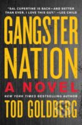 Kniha: Gangster Nation (Tod Goldberg). Counterpoint, 2018 Kniha: Gangster Nation (Tod Goldberg). Counterpoint, 2018