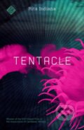 Kniha: Tentacle (Rita Indiana). And Other Stories, 2018 Kniha: Tentacle (Rita Indiana). And Other Stories, 2018