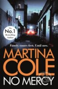 Kniha: No Mercy (Martina Cole). Headline Book, 2020 Kniha: No Mercy (Martina Cole). Headline Book, 2020