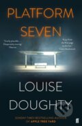 Kniha: Platform Seven (Louise Doughty). Faber and Faber, 2020 Kniha: Platform Seven (Louise Doughty). Faber and Faber, 2020