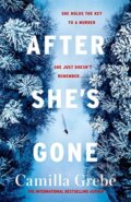 Kniha: After She's Gone (Camilla Grebe). Zaffre, 2020 Kniha: After She's Gone (Camilla Grebe). Zaffre, 2020