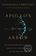 Kniha: Apollo's Arrow (Nicholas A. Christakis). Little, Brown, 2020 Kniha: Apollo's Arrow (Nicholas A. Christakis). Little, Brown, 2020