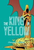 Kniha: The King in Yellow (I N J Culbard). SelfMadeHero, 2020 Kniha: The King in Yellow (I N J Culbard). SelfMadeHero, 2020