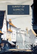 Kniha: Surfeit of Suspects (George Bellairs). British Library, 2019 Kniha: Surfeit of Suspects (George Bellairs). British Library, 2019