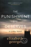 Kniha: The Punishment She Deserves (Elizabeth George). Hodder Paperback, 2019 Kniha: The Punishment She Deserves (Elizabeth George). Hodder Paperback, 2019