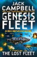 Kniha: The Genesis Fleet - Ascendant (Jack Campbell). Titan Books, 2018 Kniha: The Genesis Fleet - Ascendant (Jack Campbell). Titan Books, 2018